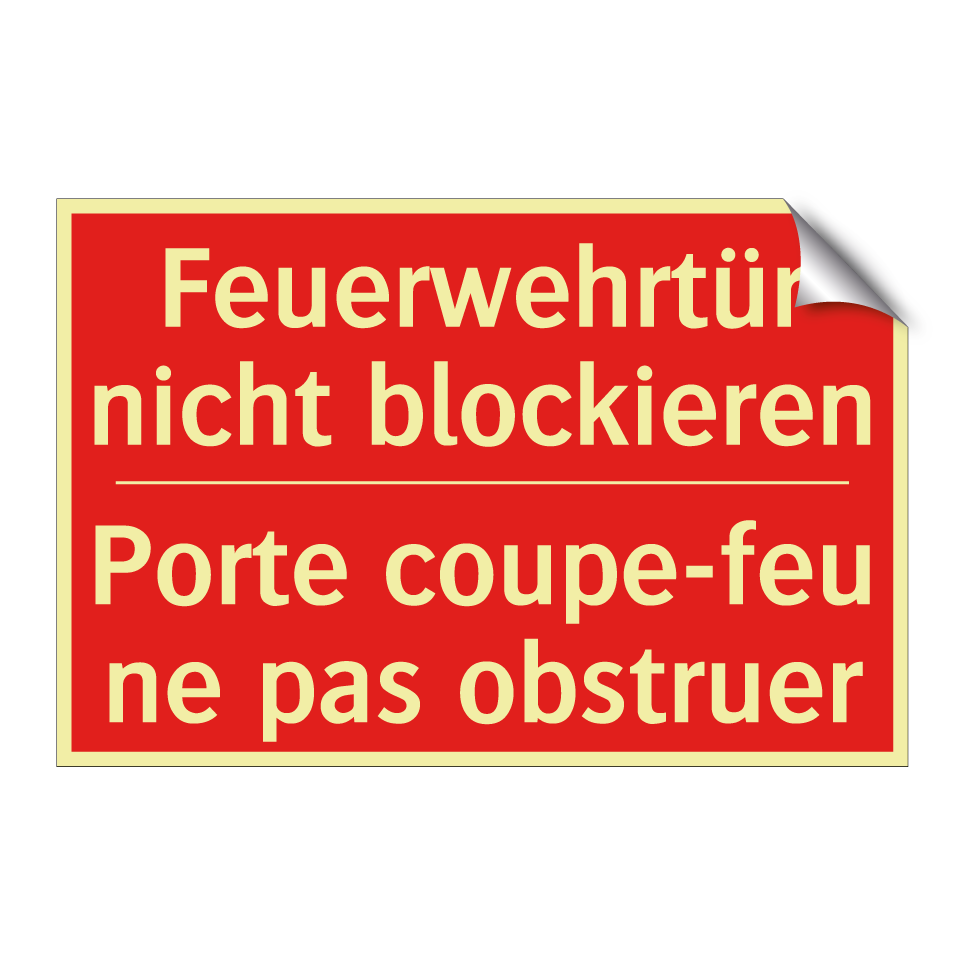 Feuerwehrtür nicht blockieren - Porte coupe-feu ne pas obstruer /.../
