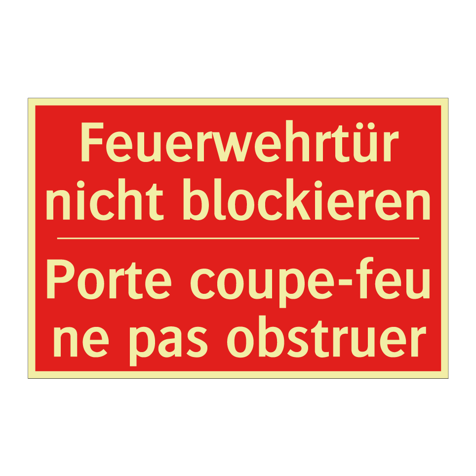 Feuerwehrtür nicht blockieren - Porte coupe-feu ne pas obstruer /.../