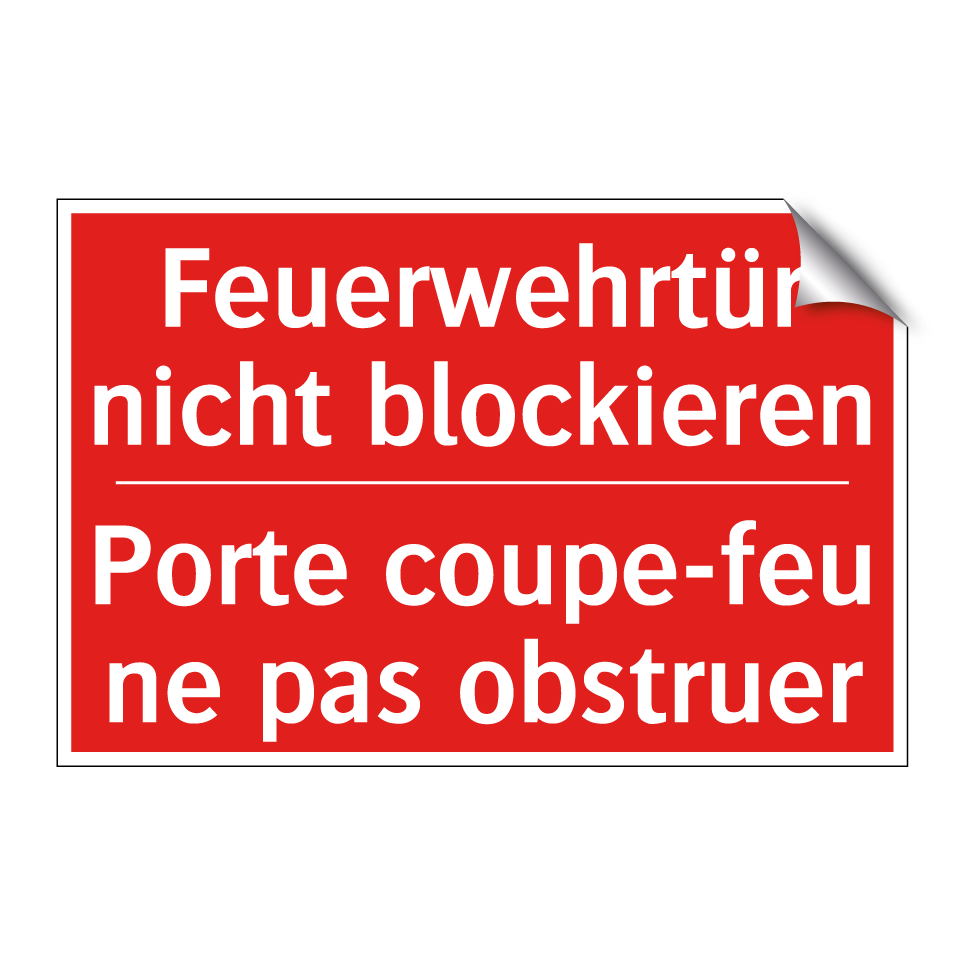 Feuerwehrtür nicht blockieren - Porte coupe-feu ne pas obstruer /.../