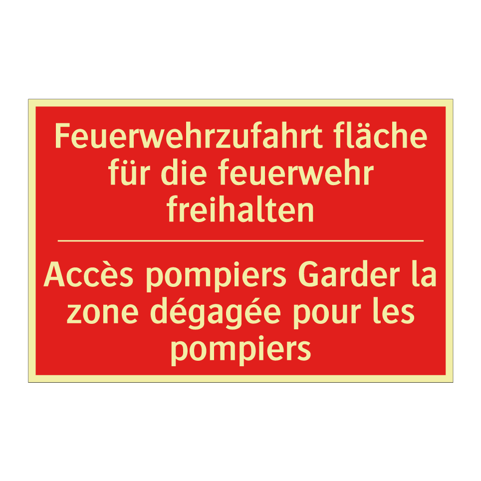 Feuerwehrzufahrt fläche für die /.../ - Accès pompiers Garder la zone /.../
