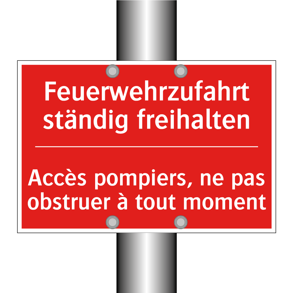 Feuerwehrzufahrt ständig freihalten /.../ - Accès pompiers, ne pas obstruer /.../