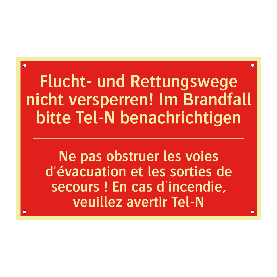 Flucht- und Rettungswege nicht /.../ - Ne pas obstruer les voies d'évacuation /.../