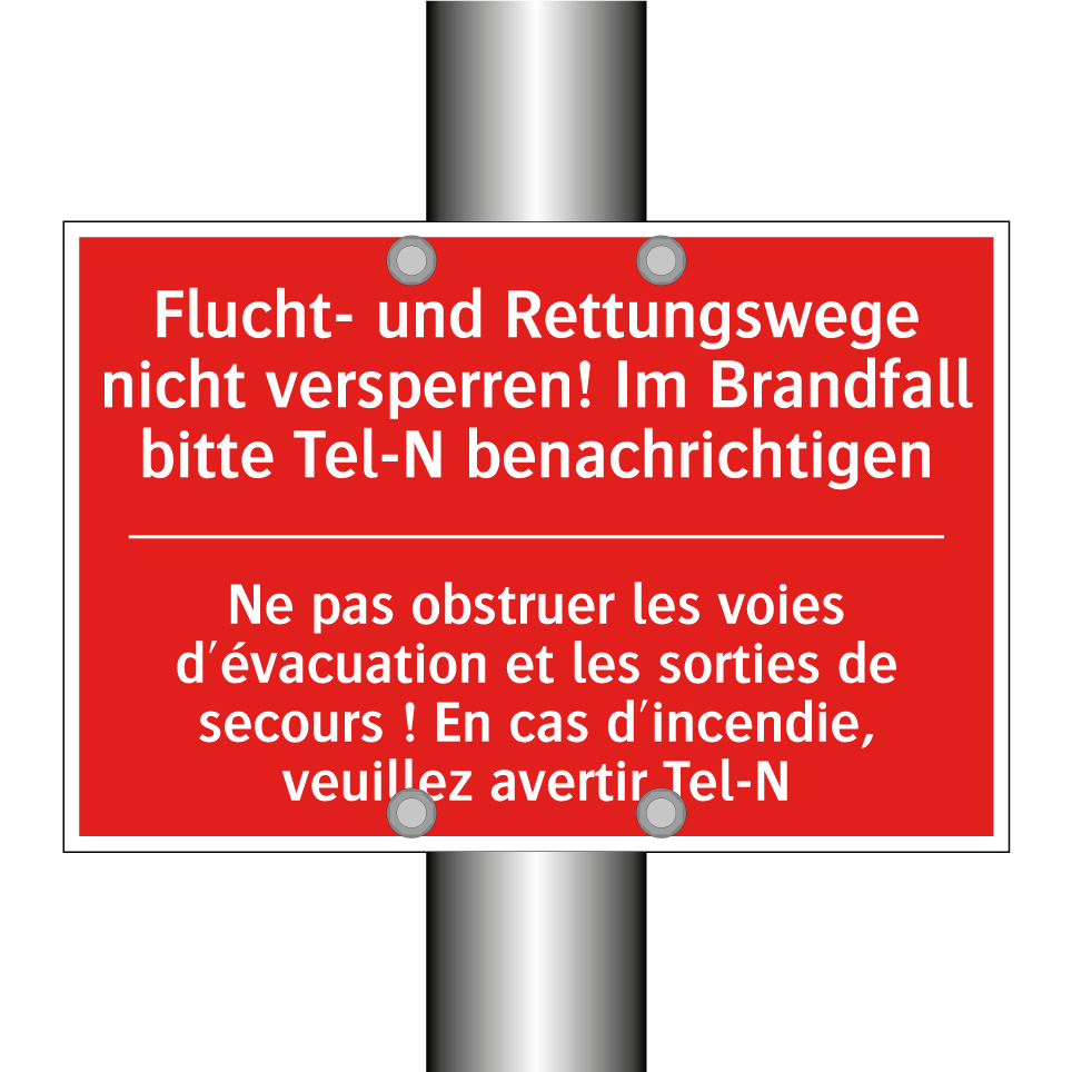 Flucht- und Rettungswege nicht /.../ - Ne pas obstruer les voies d'évacuation /.../