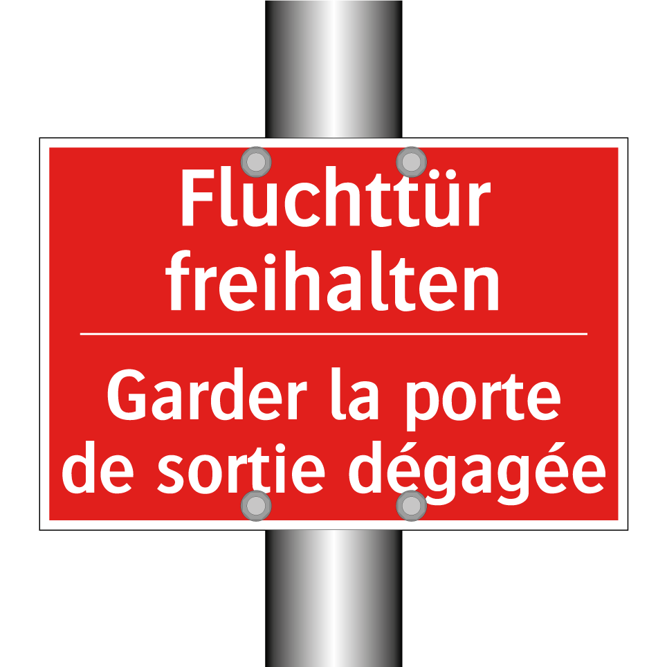 Fluchttür freihalten - Garder la porte de sortie dégagée /.../