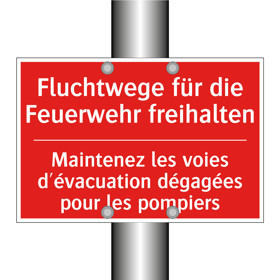 Fluchtwege für die Feuerwehr freihalten /.../ - Maintenez les voies d'évacuation /.../