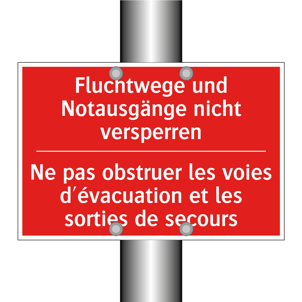 Fluchtwege und Notausgänge nicht /.../ - Ne pas obstruer les voies d'évacuation /.../