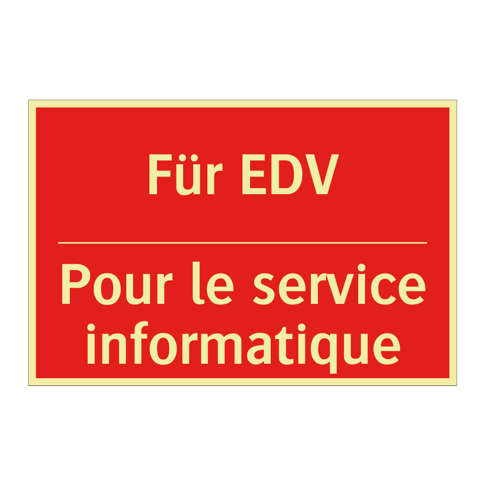 Für EDV - Pour le service informatique