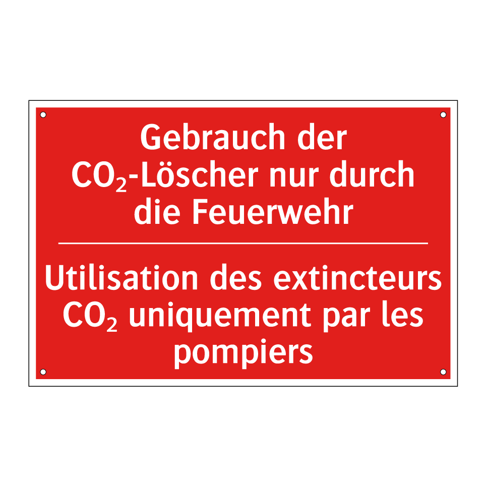 Gebrauch der CO₂-Löscher nur durch /.../ - Utilisation des extincteurs CO₂ /.../