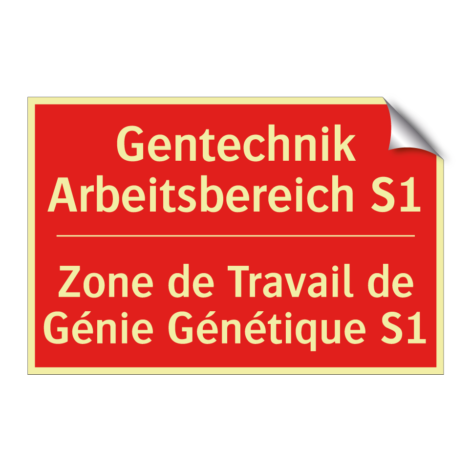 Gentechnik Arbeitsbereich S1 - Zone de Travail de Génie Génétique /.../