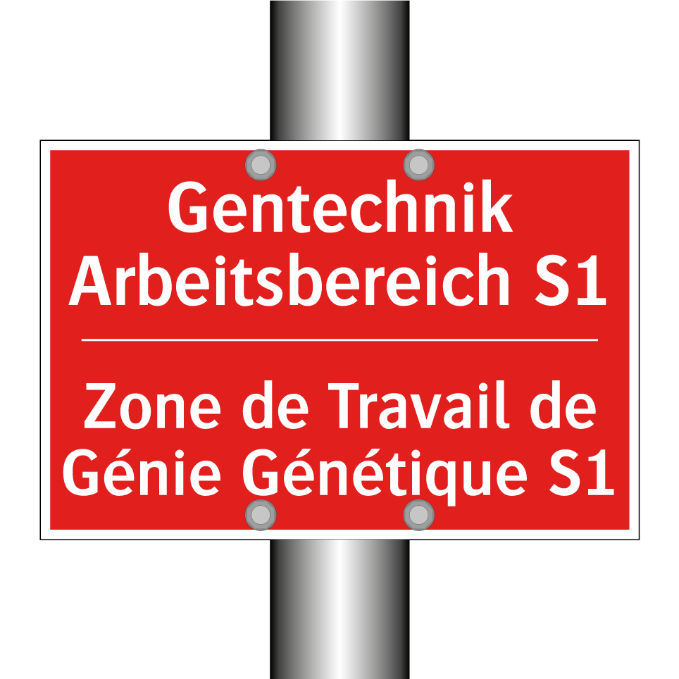 Gentechnik Arbeitsbereich S1 - Zone de Travail de Génie Génétique /.../