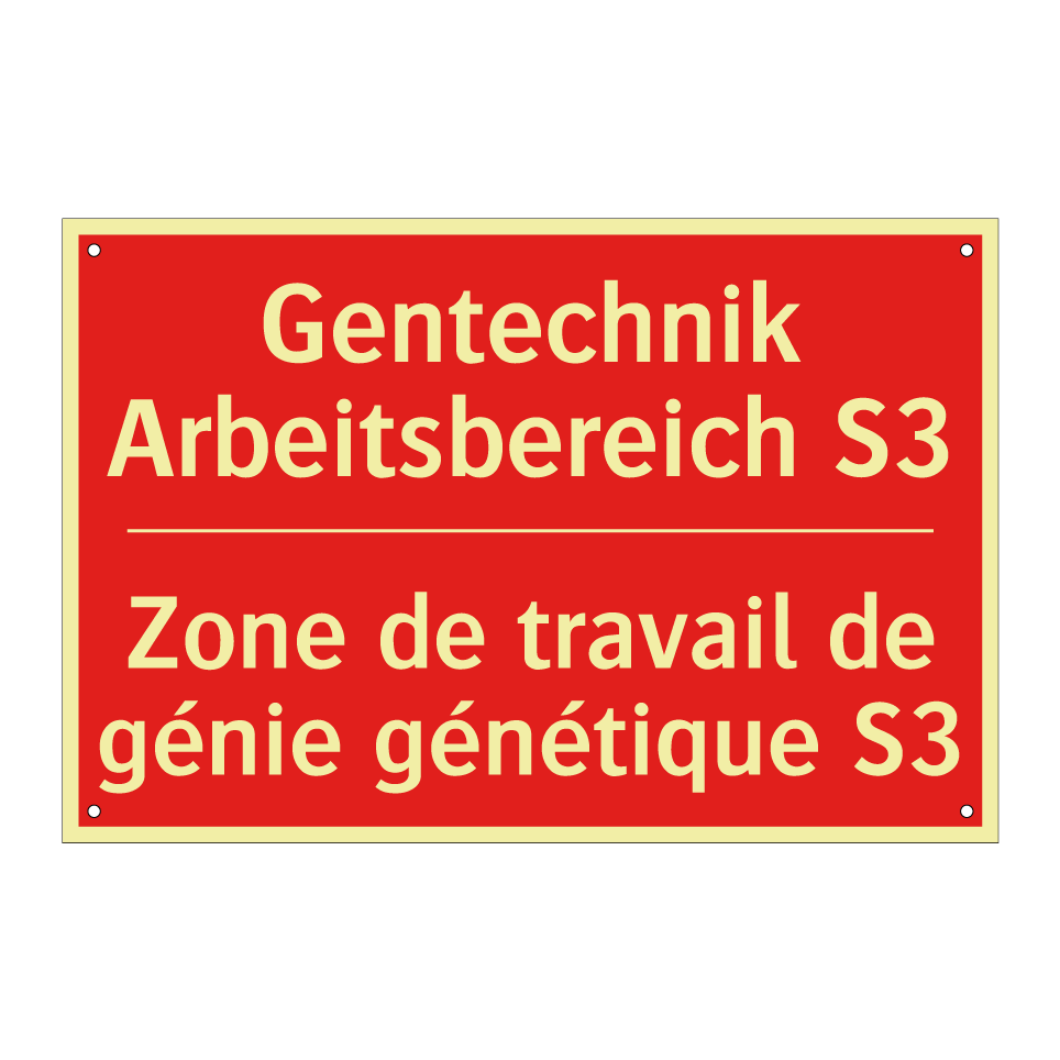 Gentechnik Arbeitsbereich S3 - Zone de travail de génie génétique /.../