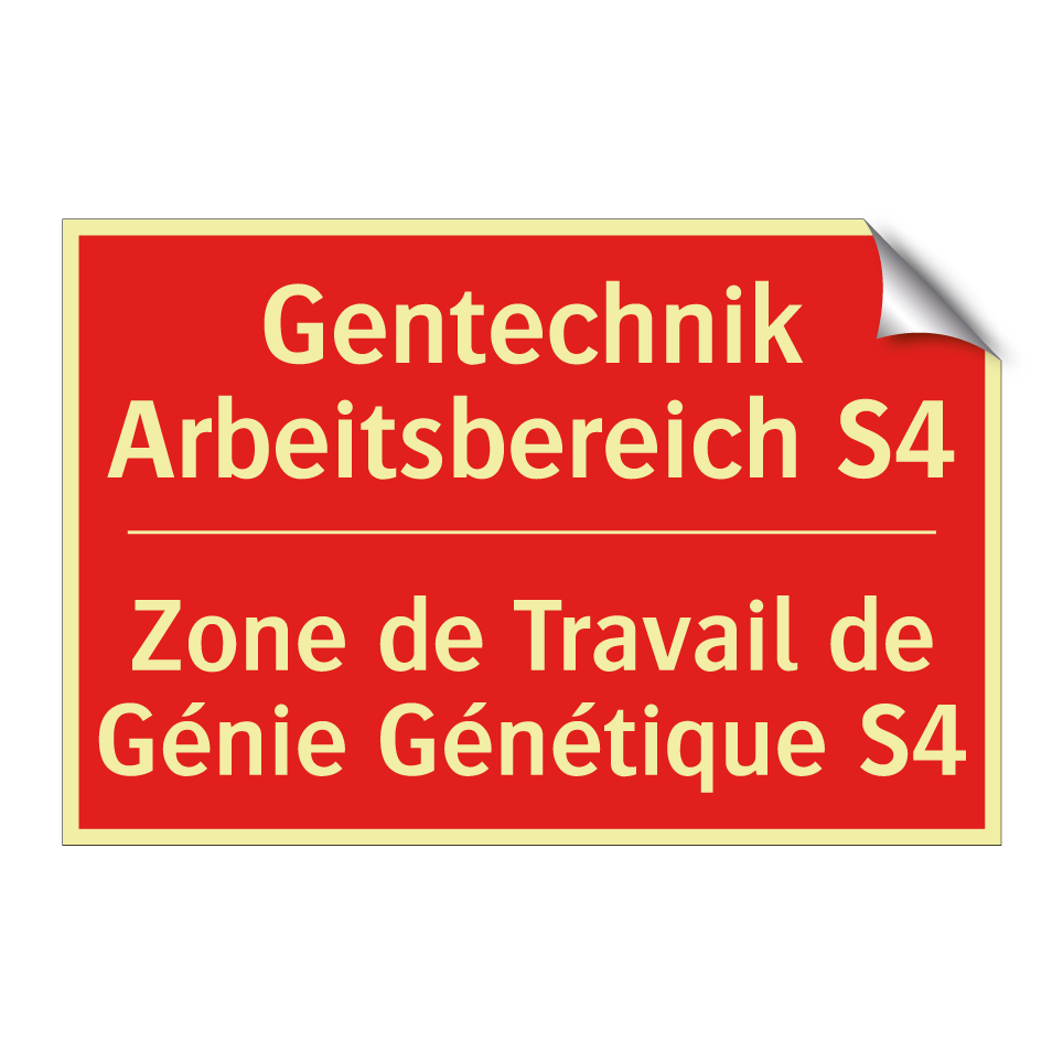 Gentechnik Arbeitsbereich S4 - Zone de Travail de Génie Génétique /.../