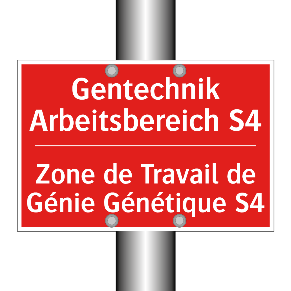 Gentechnik Arbeitsbereich S4 - Zone de Travail de Génie Génétique /.../