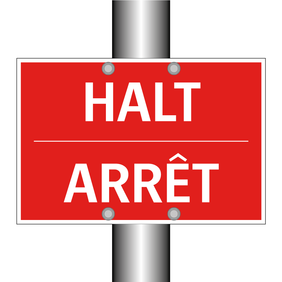 HALT - ARRÊT
