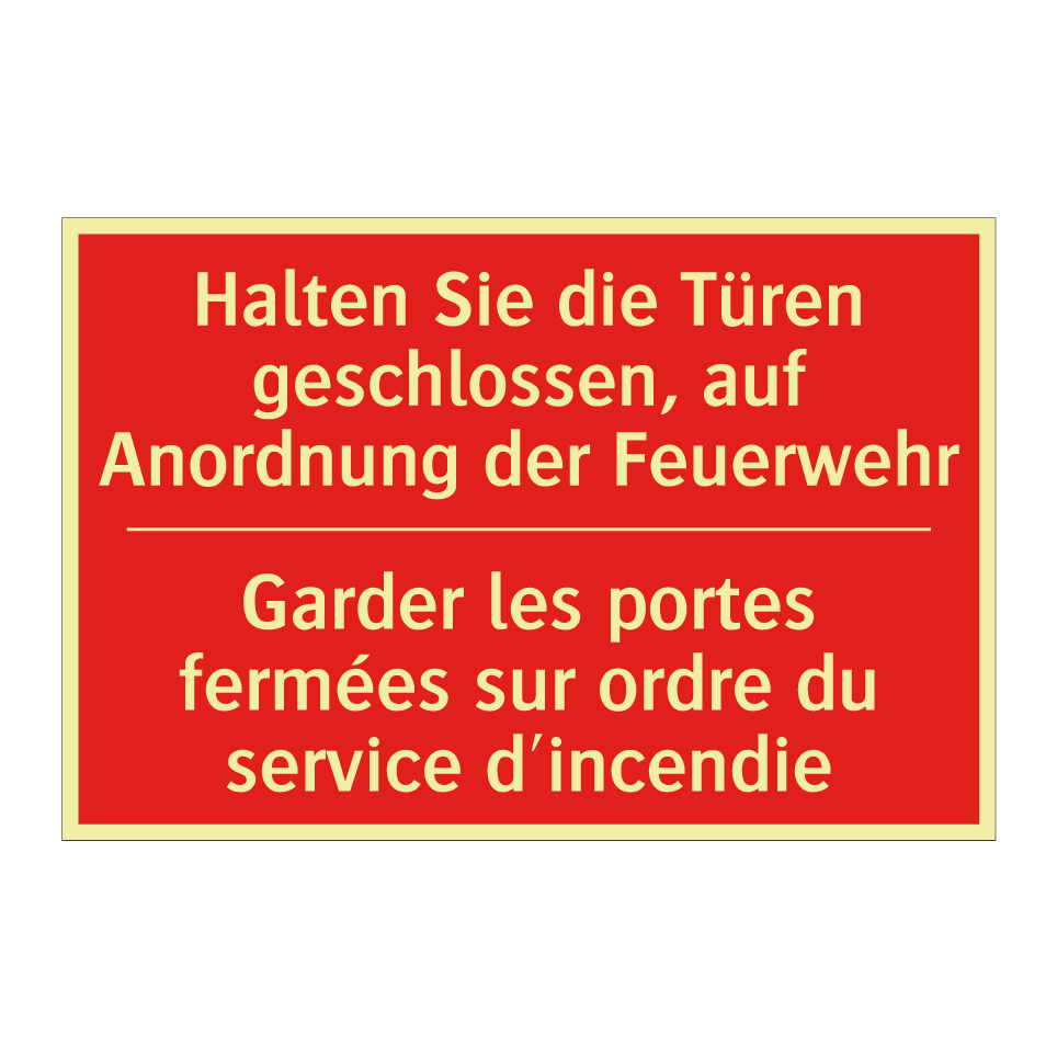 Halten Sie die Türen geschlossen, /.../ - Garder les portes fermées sur /.../