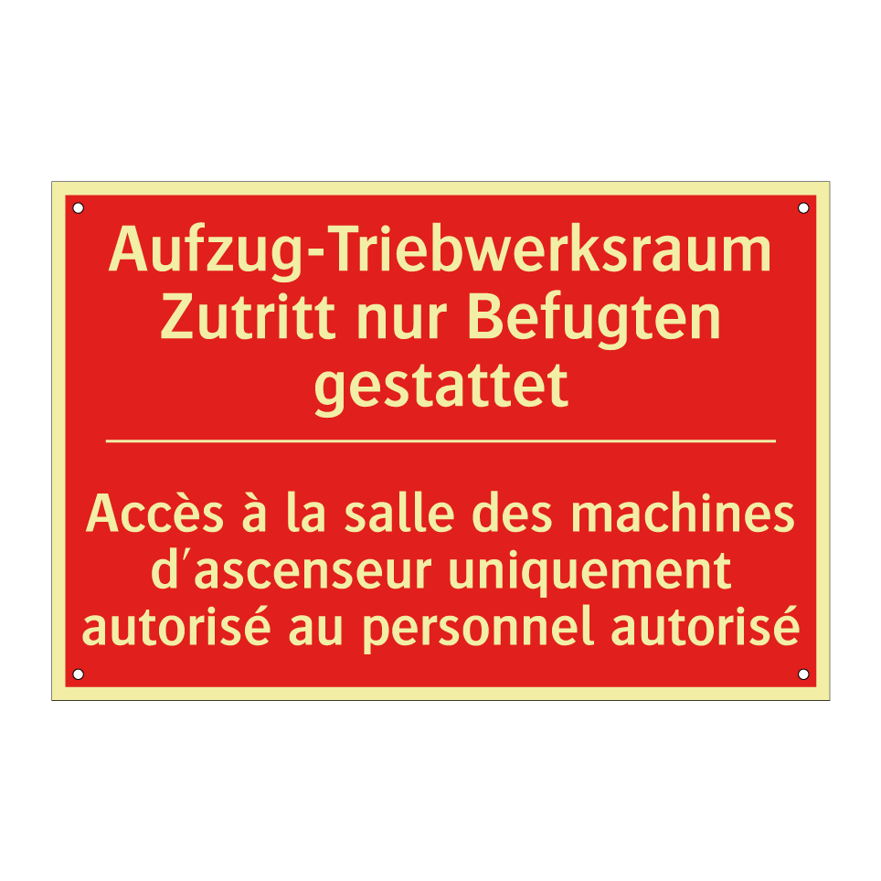Aufzug-Triebwerksraum Zutritt /.../ - Accès à la salle des machines /.../