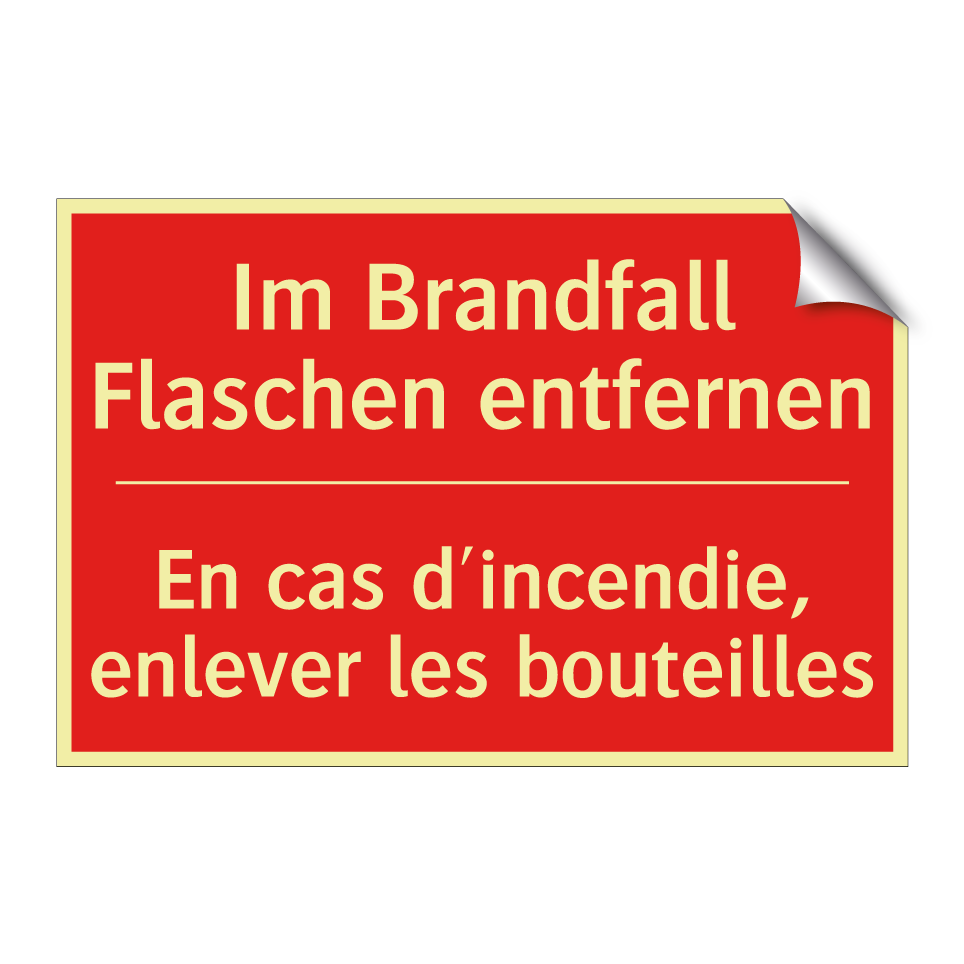Im Brandfall Flaschen entfernen /.../ - En cas d'incendie, enlever les /.../