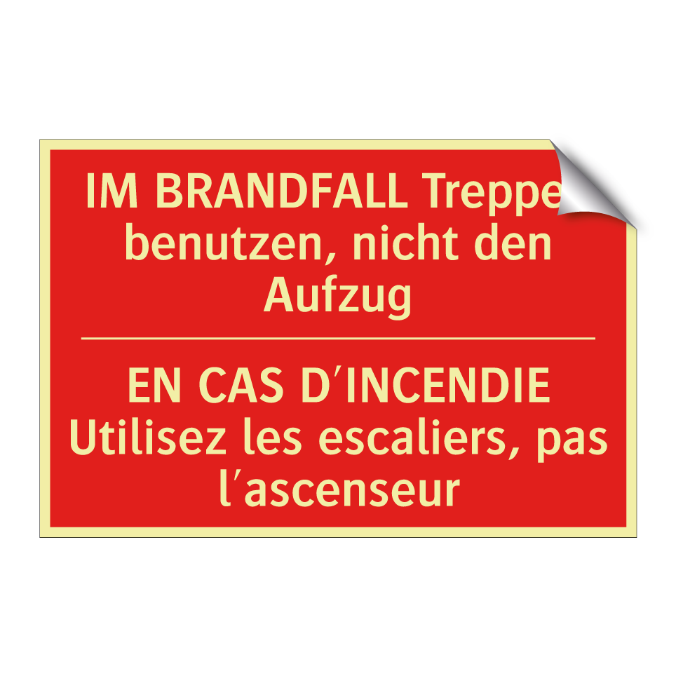 IM BRANDFALL Treppen benutzen, /.../ - EN CAS D'INCENDIE Utilisez les /.../