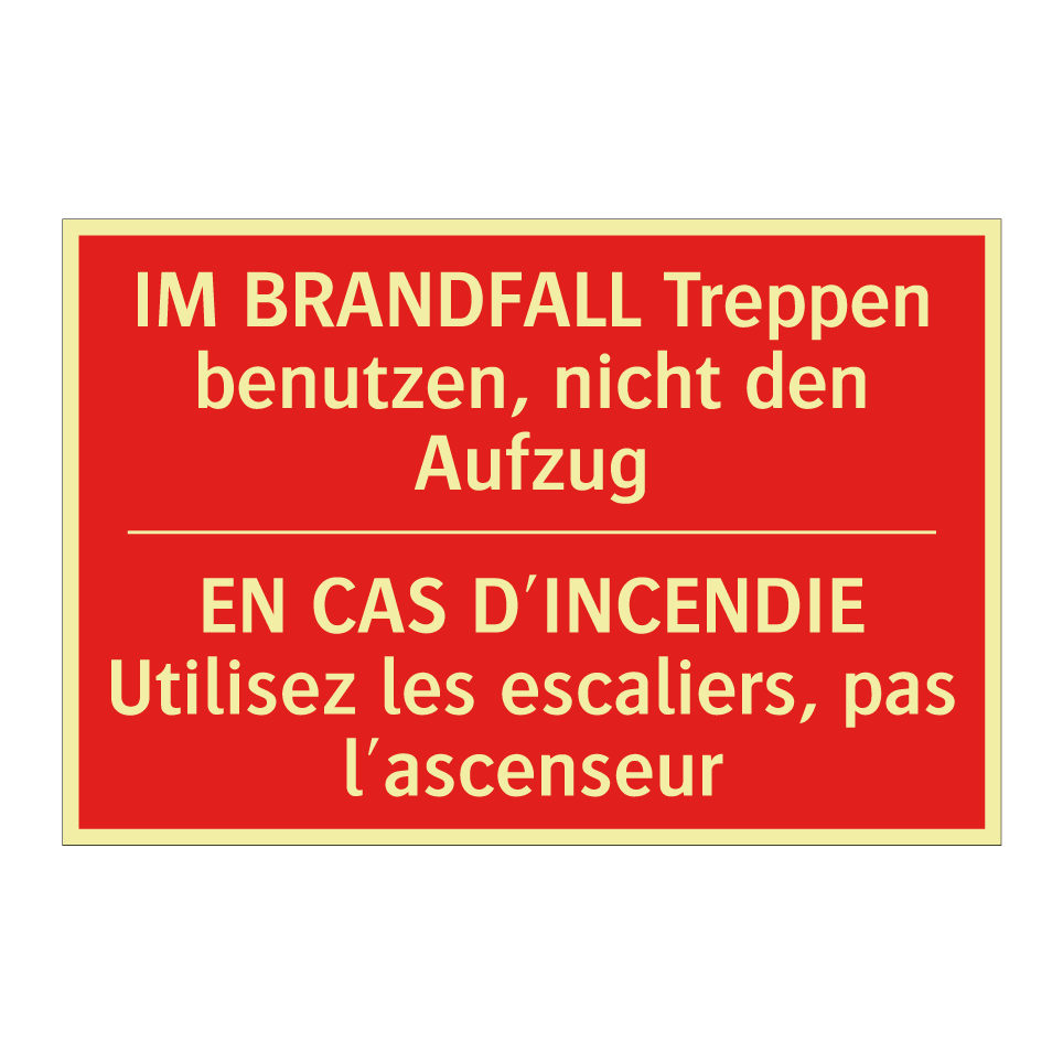 IM BRANDFALL Treppen benutzen, /.../ - EN CAS D'INCENDIE Utilisez les /.../
