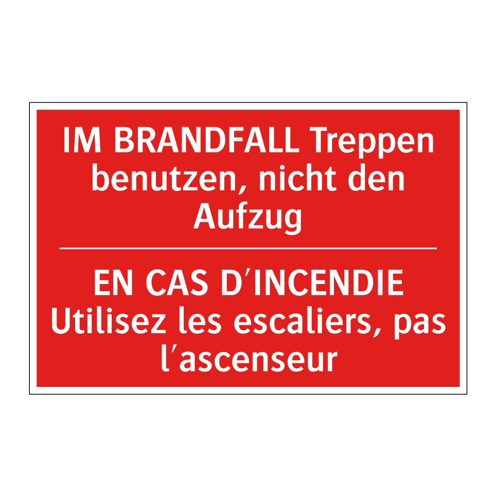 IM BRANDFALL Treppen benutzen, /.../ - EN CAS D'INCENDIE Utilisez les /.../
