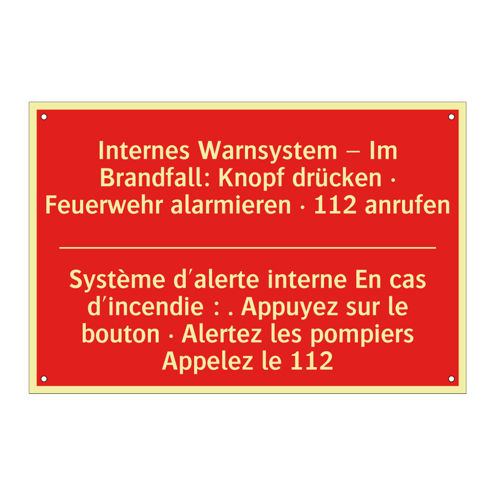 Internes Warnsystem – Im Brandfall: /.../ - Système d'alerte interne En cas /.../