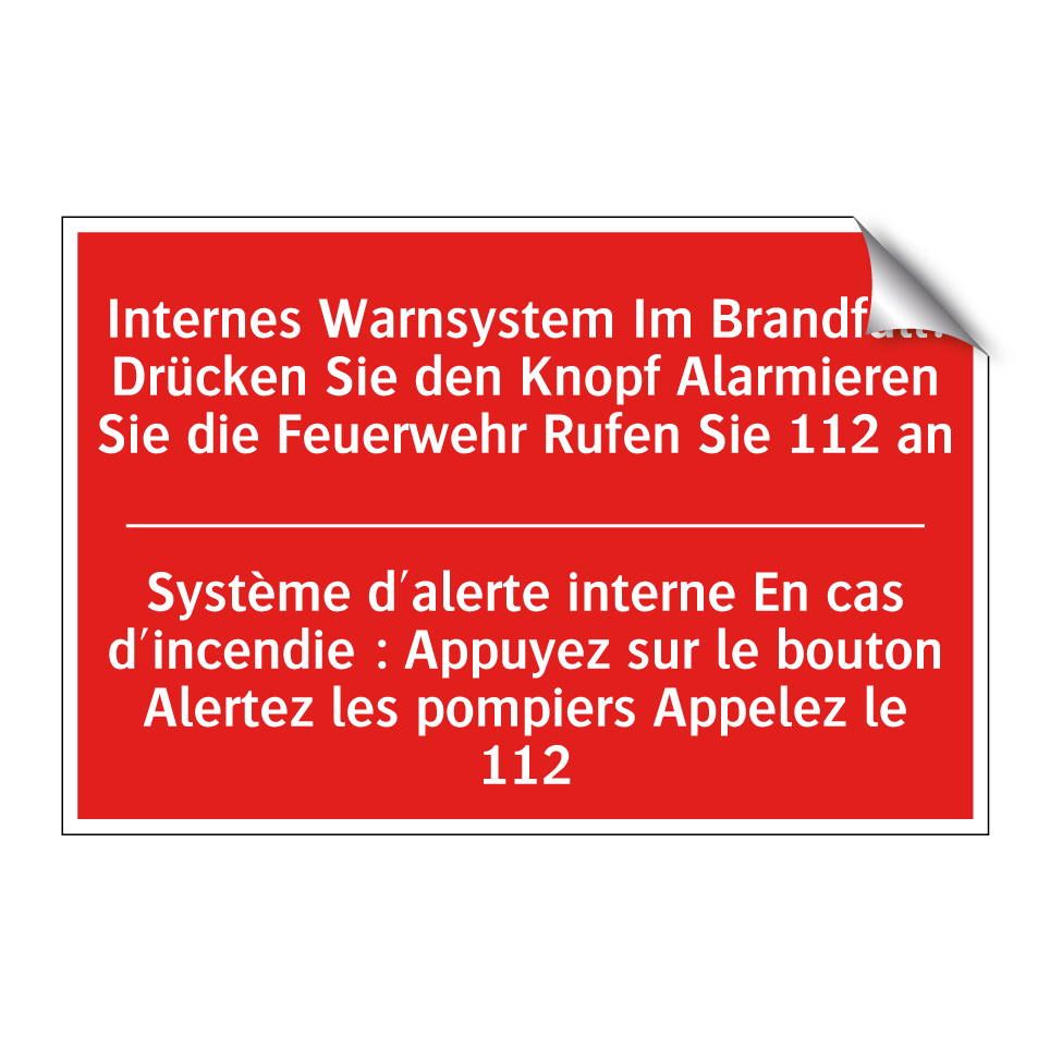 Internes Warnsystem Im Brandfall: /.../ - Système d'alerte interne En cas /.../