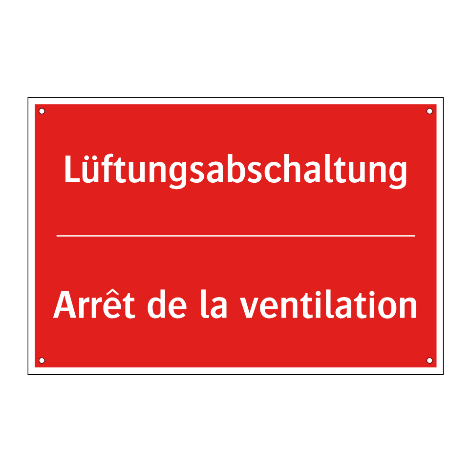 Lüftungsabschaltung - Arrêt de la ventilation