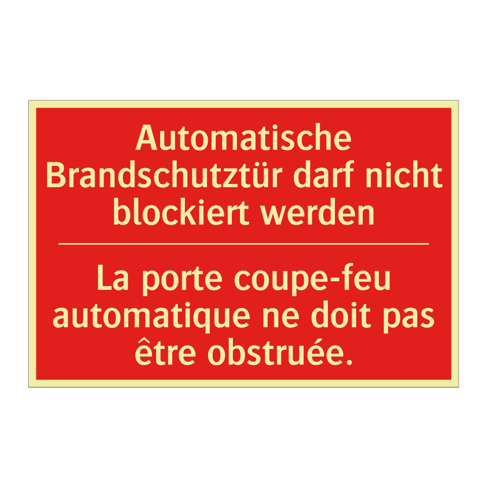 Automatische Brandschutztür darf /.../ - La porte coupe-feu automatique /.../