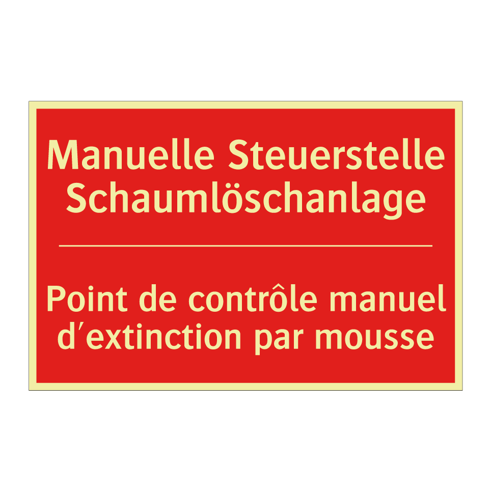 Manuelle Steuerstelle Schaumlöschanlage /.../ - Point de contrôle manuel d'extinction /.../