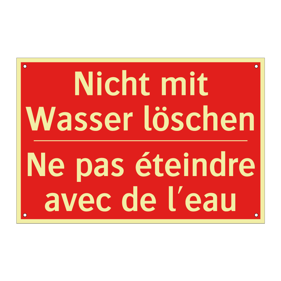 Nicht mit Wasser löschen - Ne pas éteindre avec de l'eau