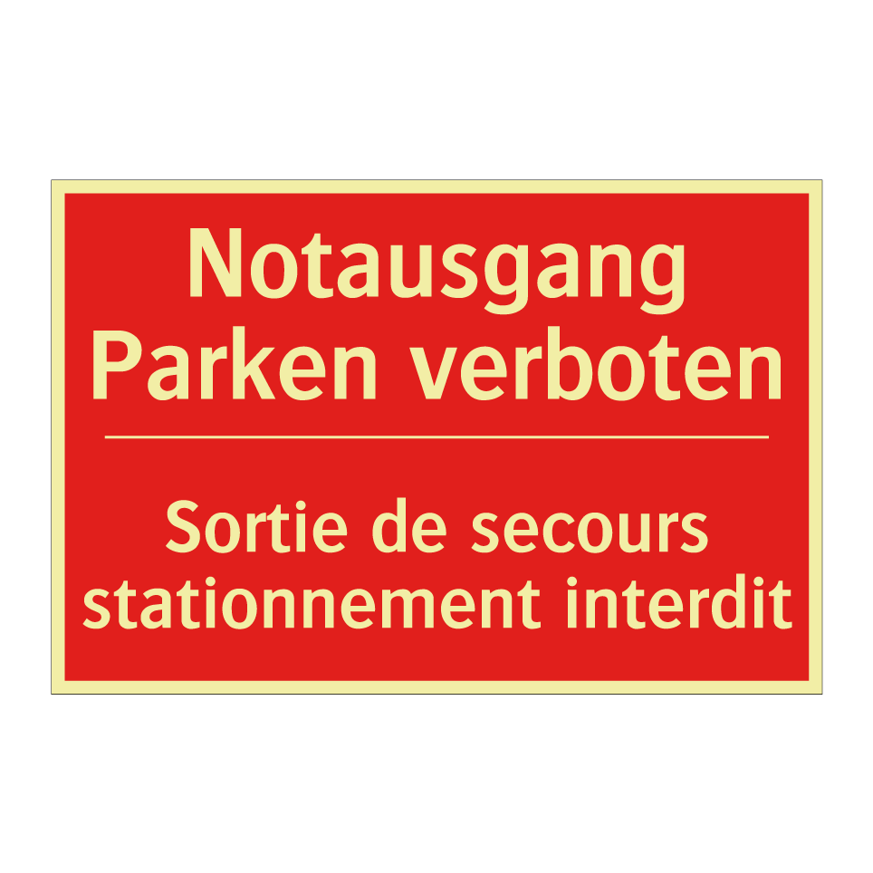 Notausgang Parken verboten - Sortie de secours stationnement /.../