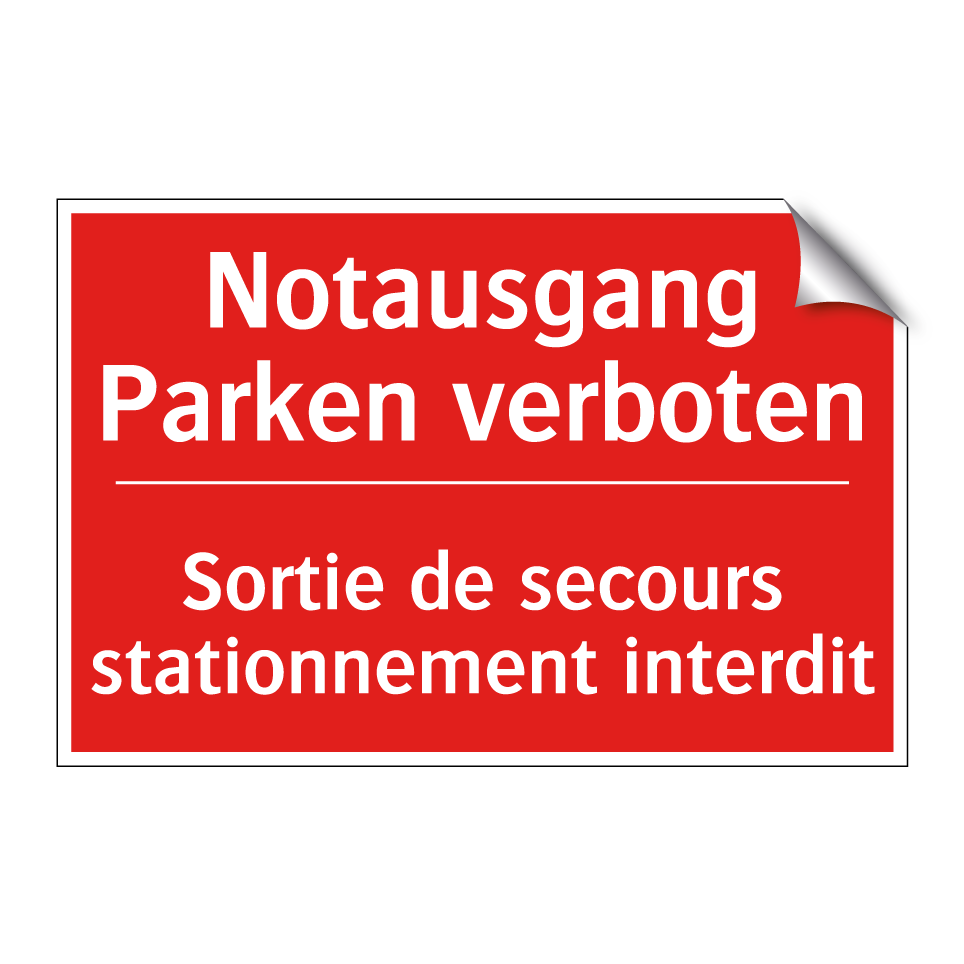 Notausgang Parken verboten - Sortie de secours stationnement /.../