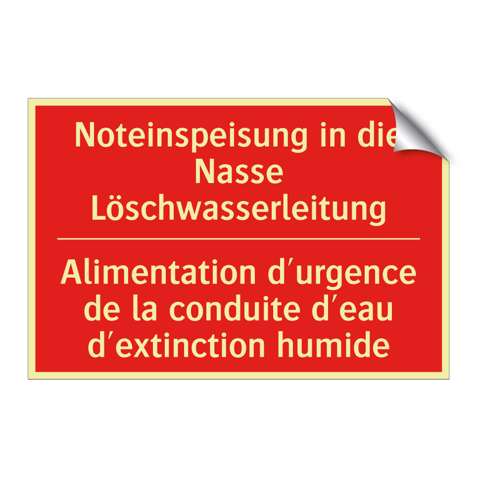 Noteinspeisung in die Nasse Löschwasserleitung /.../ - Alimentation d'urgence de la conduite /.../