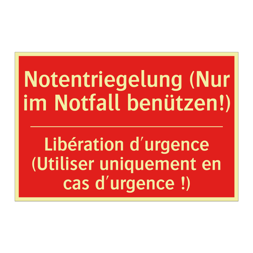 Notentriegelung (Nur im Notfall /.../ - Libération d'urgence (Utiliser /.../