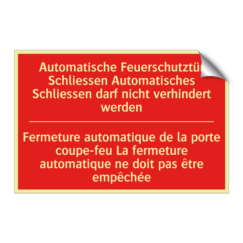 Automatische Feuerschutztür Schließen /.../ - Fermeture automatique de la porte /.../