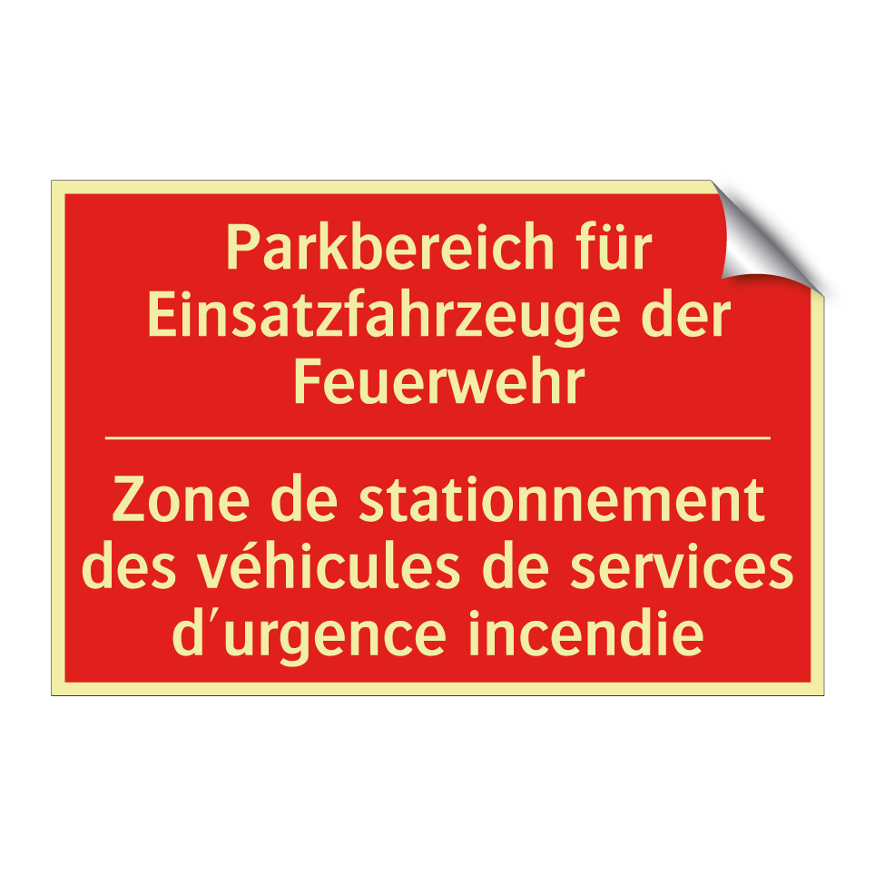 Parkbereich für Einsatzfahrzeuge /.../ - Zone de stationnement des véhicules /.../