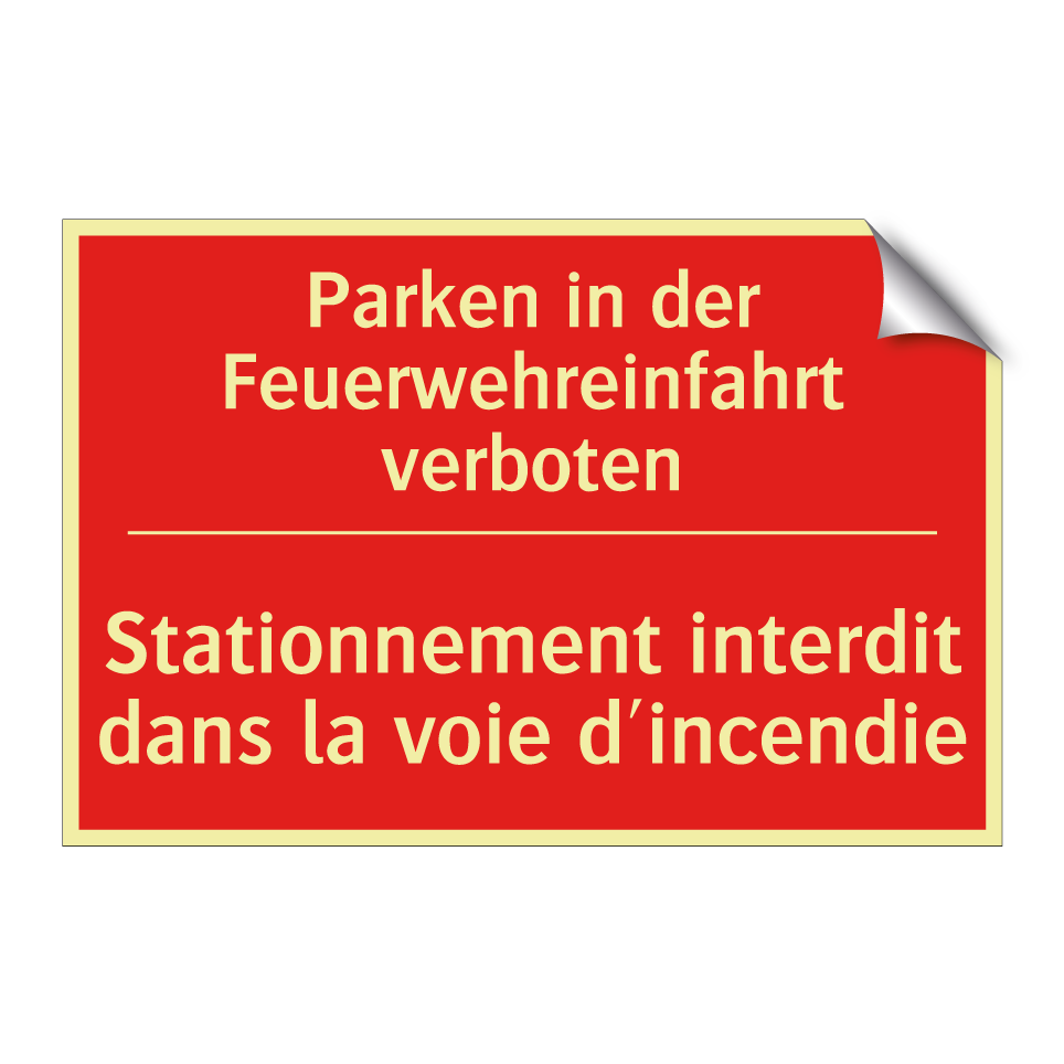 Parken in der Feuerwehreinfahrt /.../ - Stationnement interdit dans la /.../