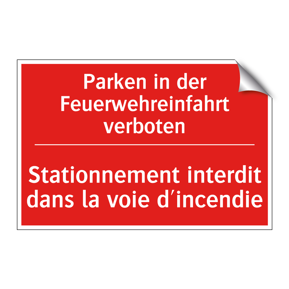 Parken in der Feuerwehreinfahrt /.../ - Stationnement interdit dans la /.../