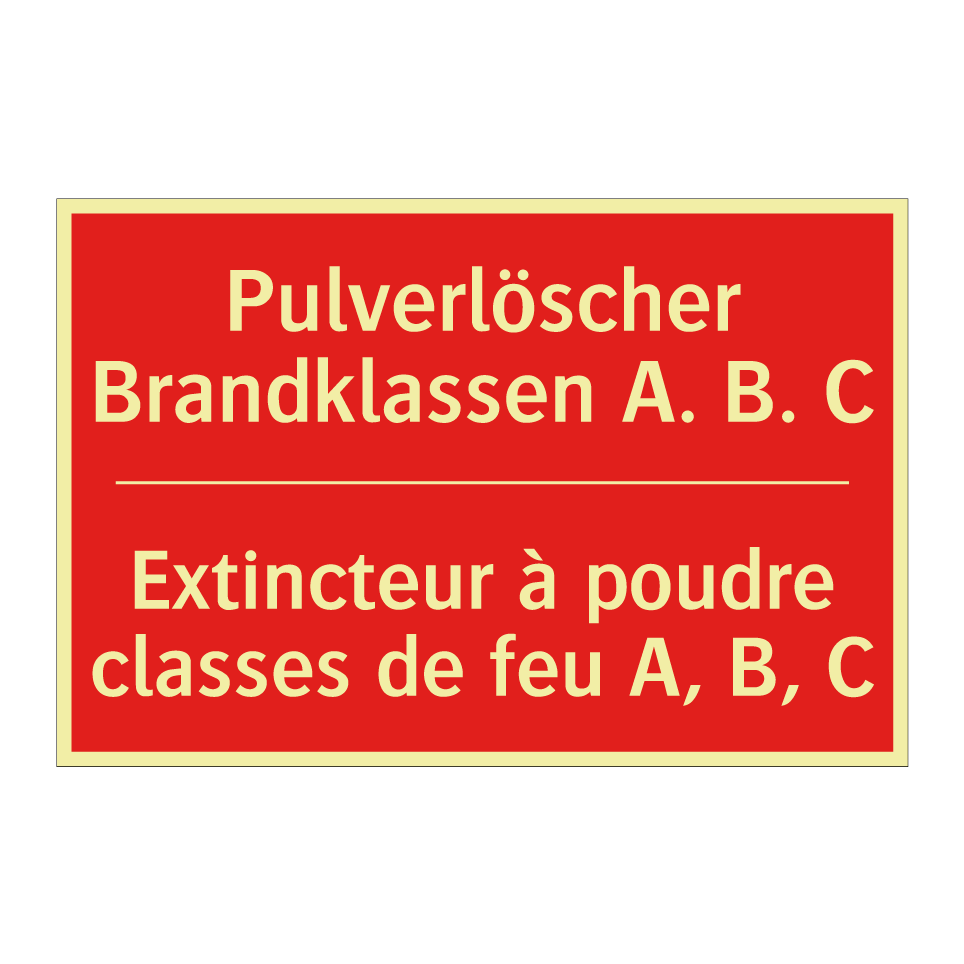 Pulverlöscher Brandklassen A. /.../ - Extincteur à poudre classes de /.../