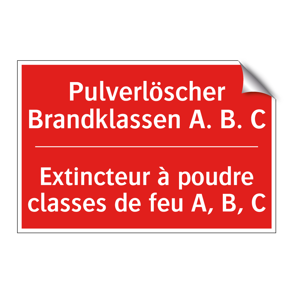 Pulverlöscher Brandklassen A. /.../ - Extincteur à poudre classes de /.../