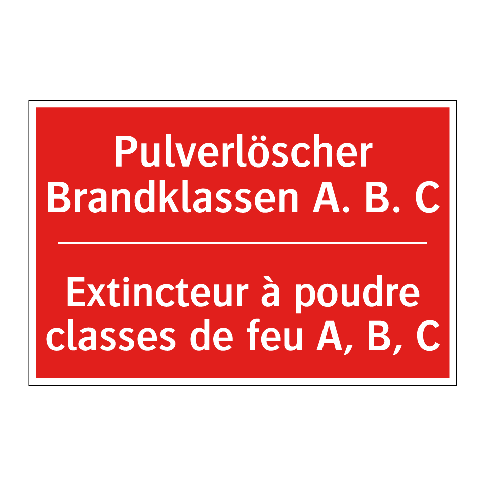 Pulverlöscher Brandklassen A. /.../ - Extincteur à poudre classes de /.../