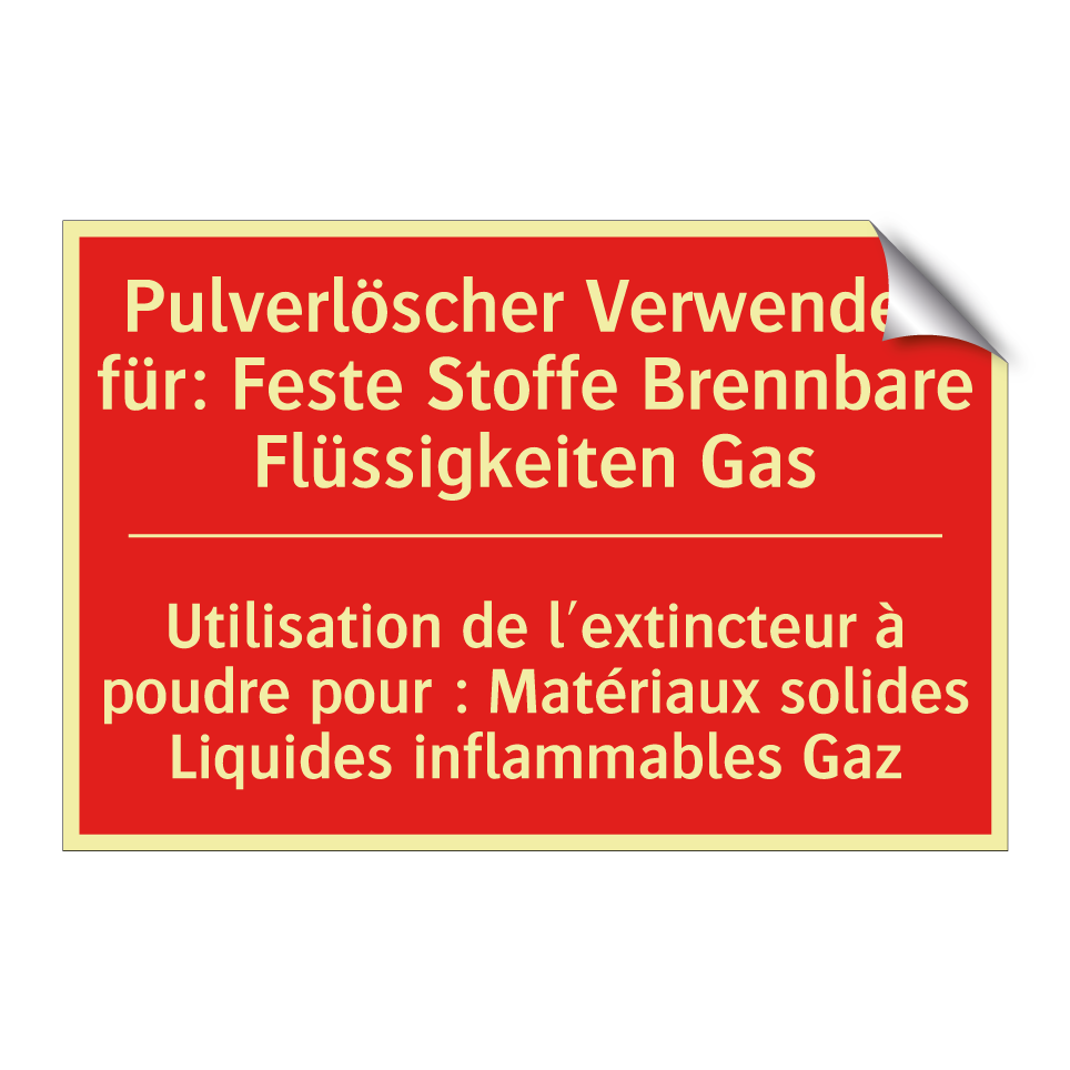 Pulverlöscher Verwenden für: Feste /.../ - Utilisation de l'extincteur à /.../