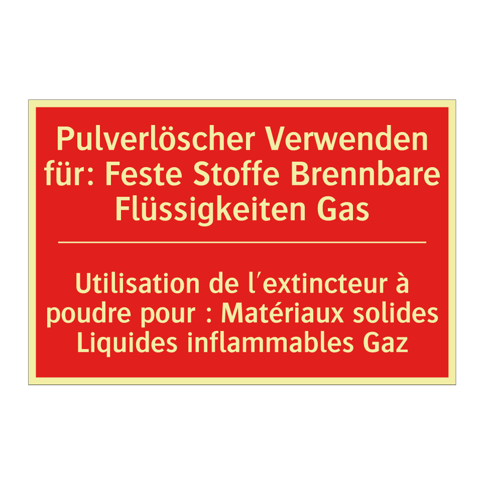 Pulverlöscher Verwenden für: Feste /.../ - Utilisation de l'extincteur à /.../