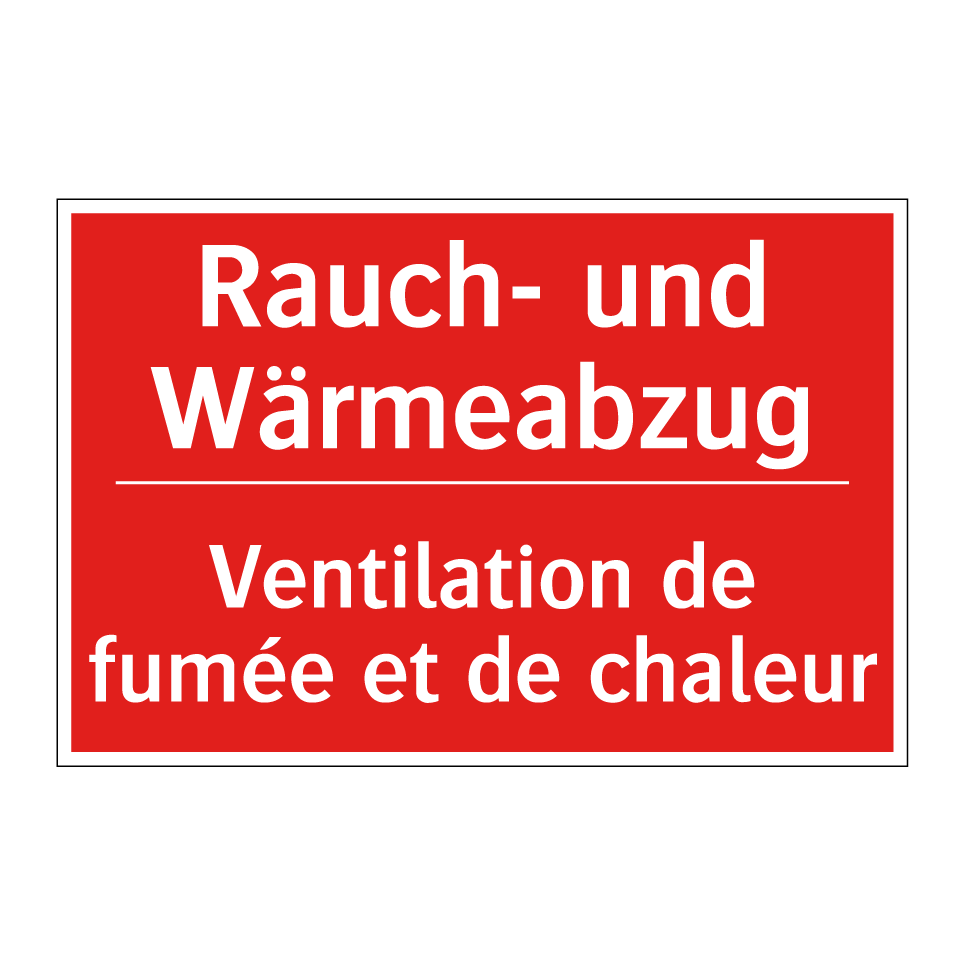 Rauch- und Wärmeabzug - Ventilation de fumée et de chaleur /.../