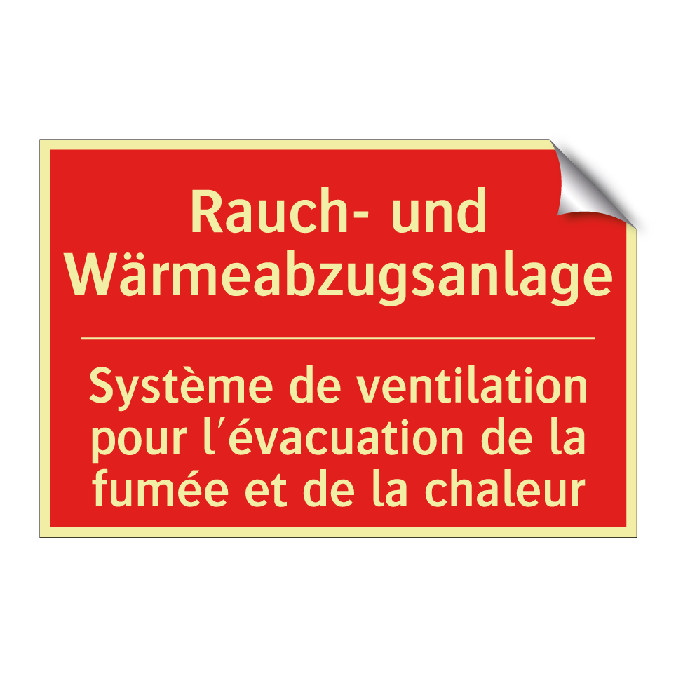 Rauch- und Wärmeabzugsanlage - Système de ventilation pour l'évacuation /.../