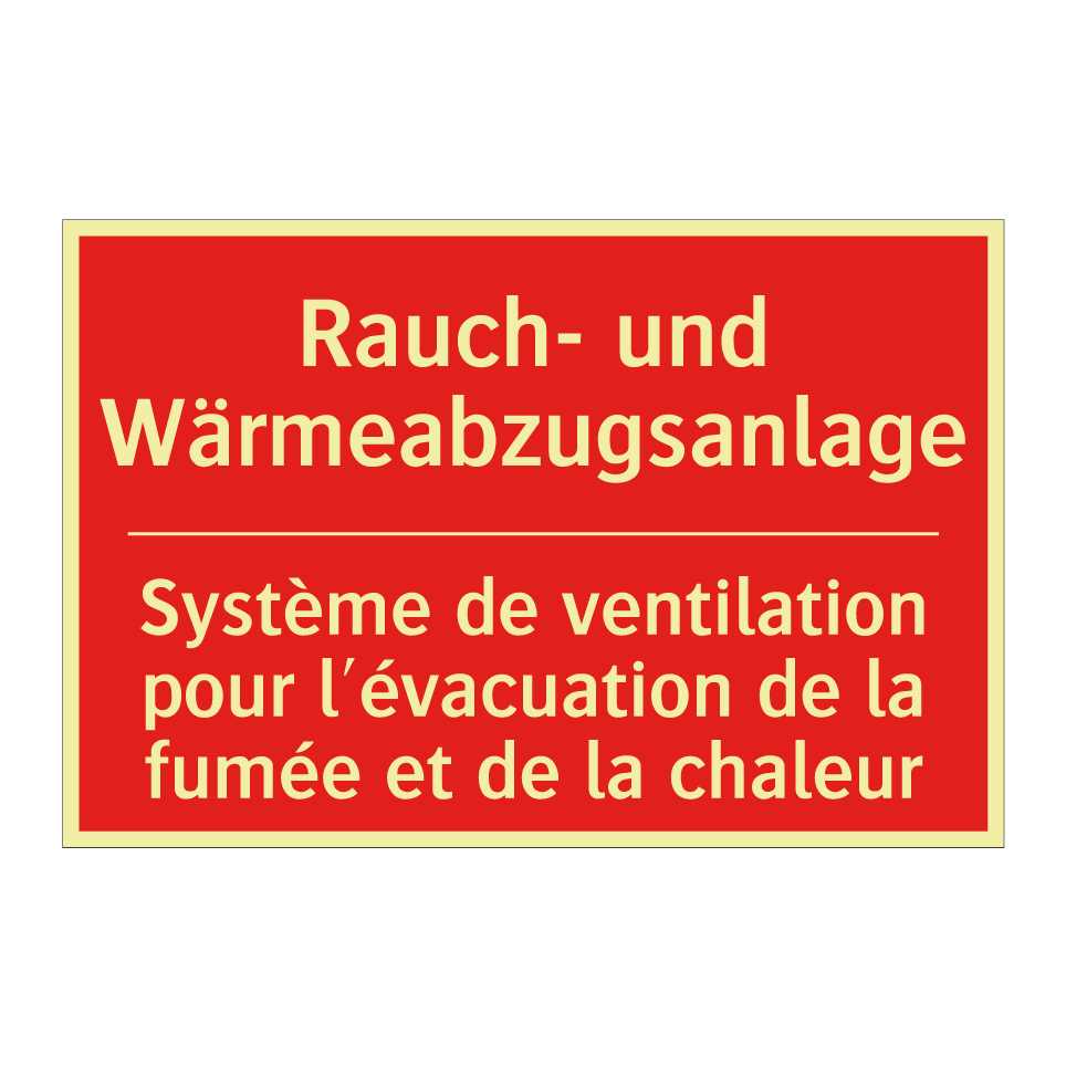 Rauch- und Wärmeabzugsanlage - Système de ventilation pour l'évacuation /.../