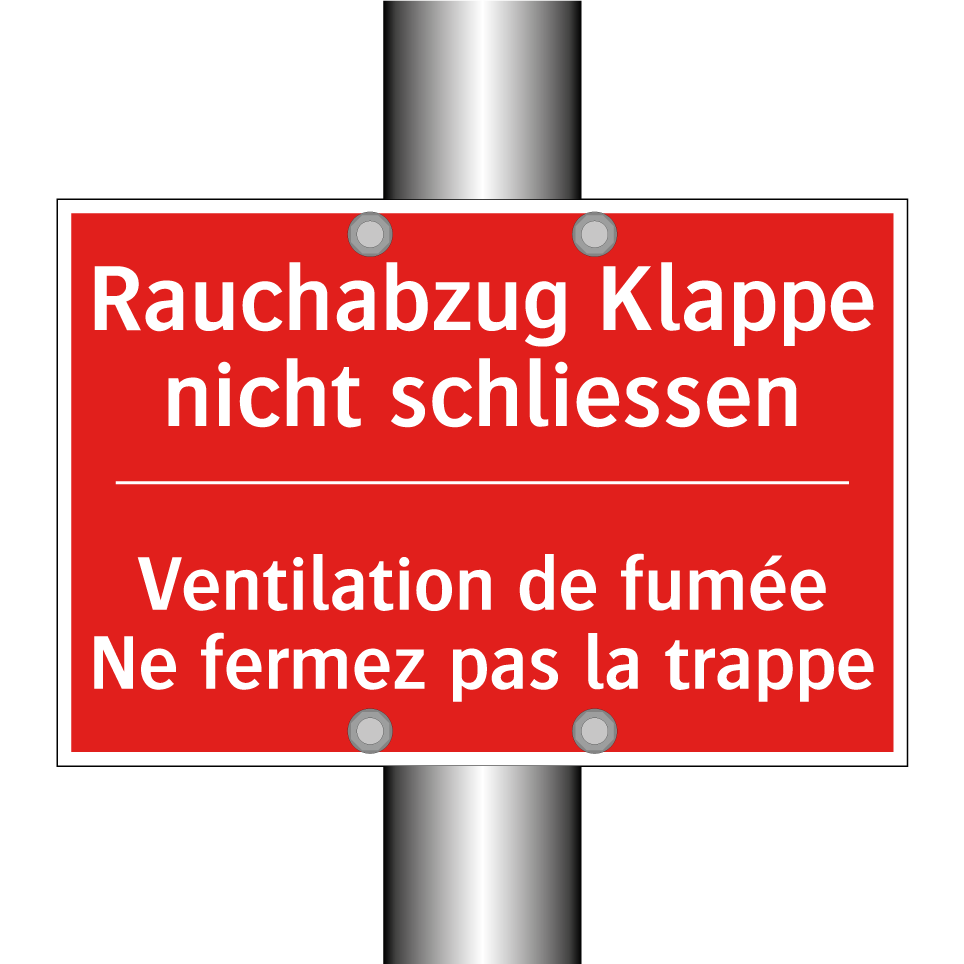 Rauchabzug Klappe nicht schließen /.../ - Ventilation de fumée Ne fermez /.../