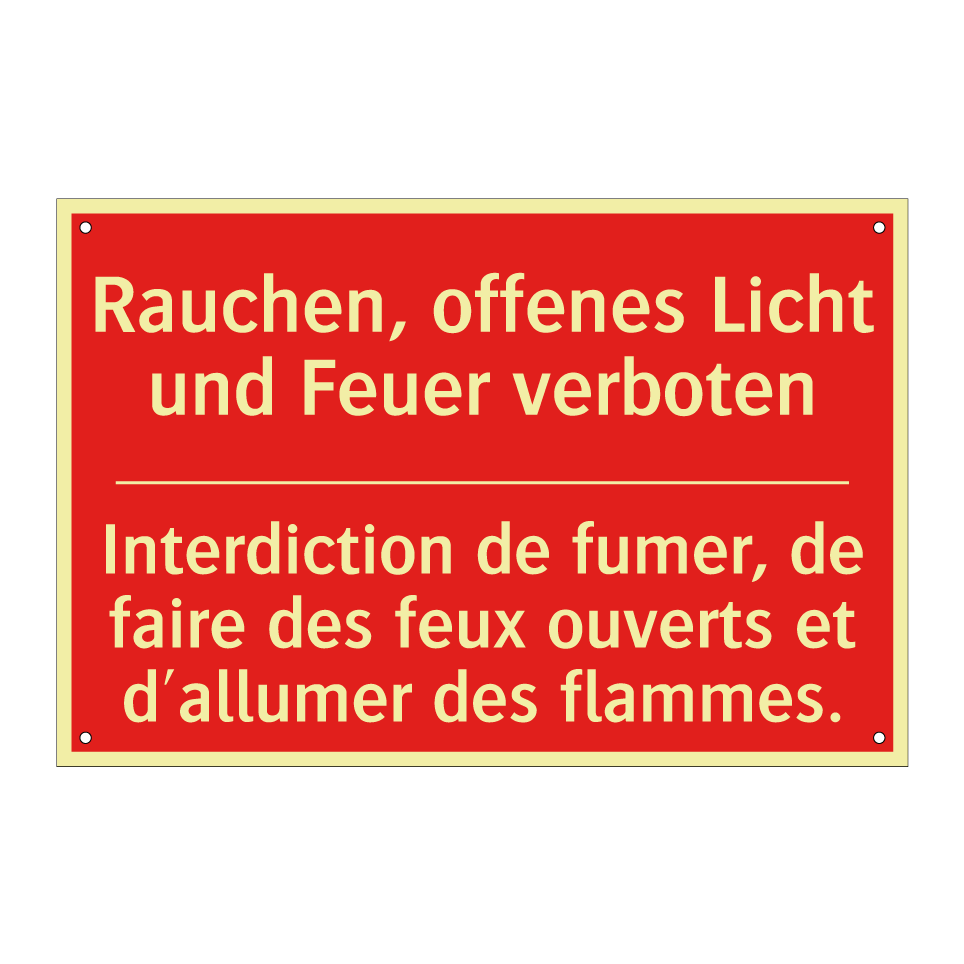 Rauchen, offenes Licht und Feuer /.../ - Interdiction de fumer, de faire /.../