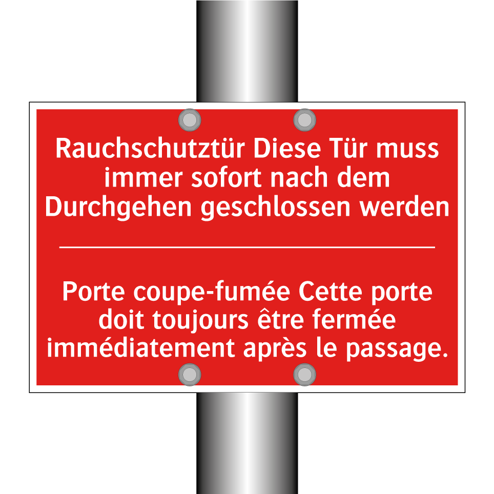 Rauchschutztür Diese Tür muss /.../ - Porte coupe-fumée Cette porte /.../