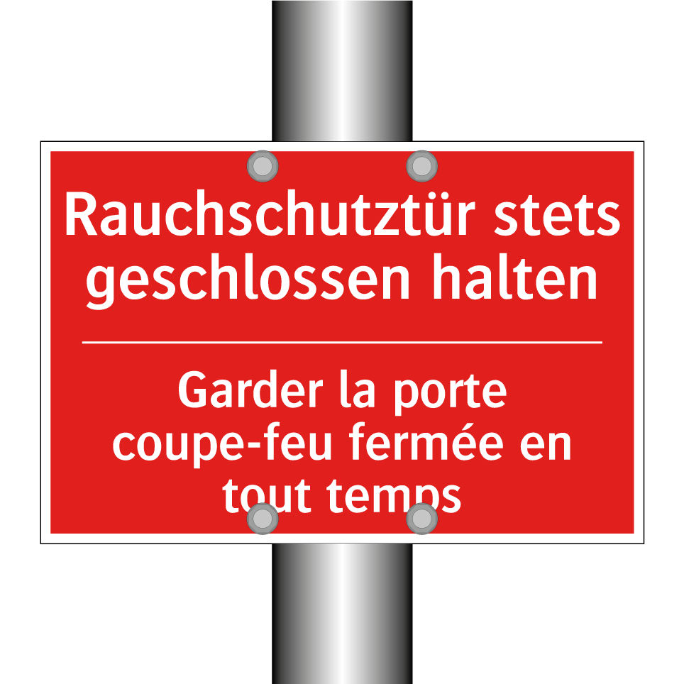 Rauchschutztür stets geschlossen /.../ - Garder la porte coupe-feu fermée /.../